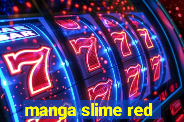 manga slime red